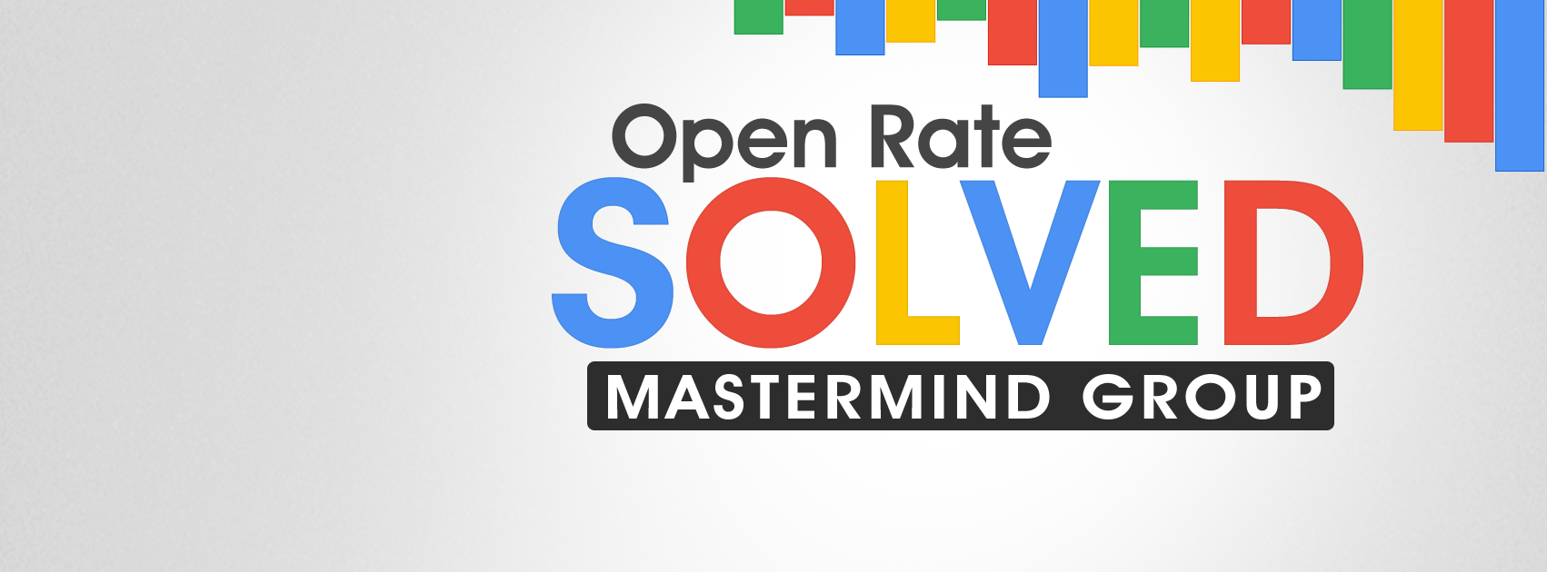 open-rate-solved-mastermind-group