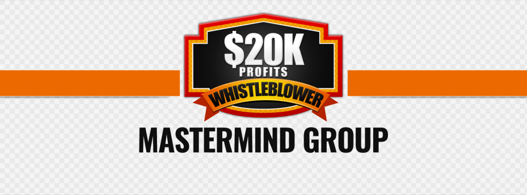 20k_profits_whistleblower_mastermind_group